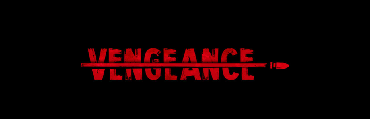 More information about "Vengeance"