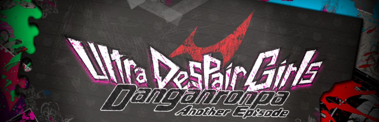 More information about "Danganronpa Another Episode: Ultra Despair Girls"