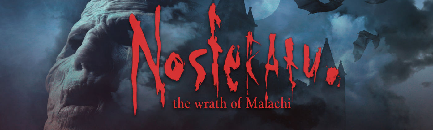 More information about "Nosferatu: The Wrath of Malachi"