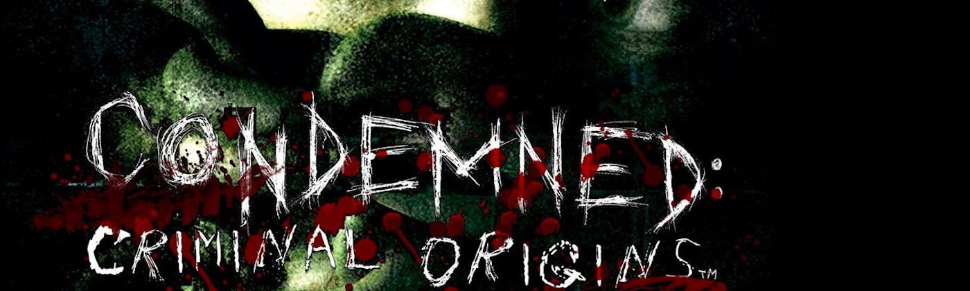 More information about "Condemned: Criminal Origins"