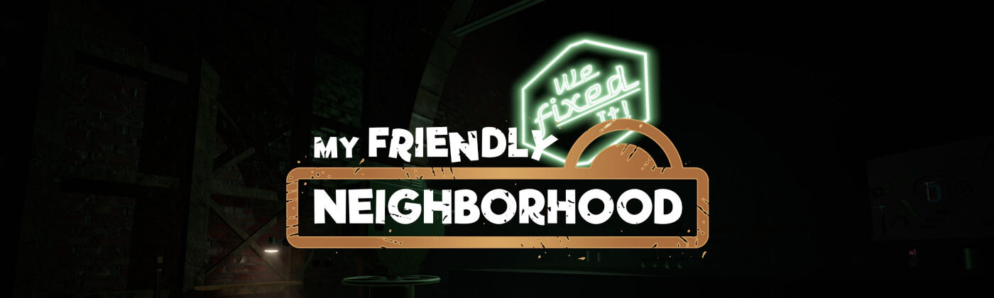 More information about "My Friendly Neighborhood"