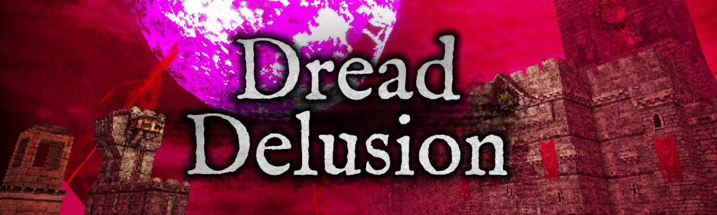 More information about "Dread Delusion"